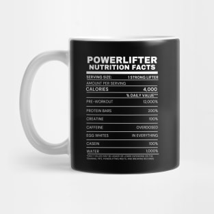 Strong Powerlifter Nutrition Facts - Funny Mug